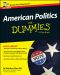 [Dummies 01] • American Politics For Dummies